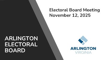 Electoral Board Meeting - November 12, 2025