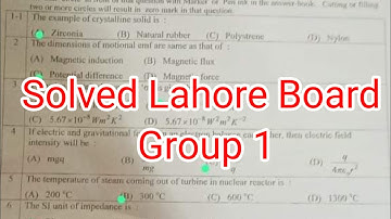 12th class physics paper Lahore board group 1 solved mcqs 2024|| class 12 Physics paper group 1 2024