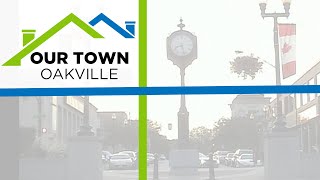 Our Town | Oakville