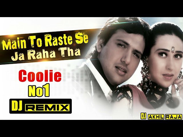 90s Love Song | Main To Raste Se Ja Raha Tha | #Dj Remix | Hindi Love Song | Govinda Special class=