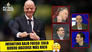 FIFA SCANDAL over PLANS to PRIVATIZE SOCCER due to INFANTINO'S GREED | Futbol Picante