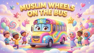 Muslim Wheel on the Bus 🚌🎡| Compilation video | Wheel on the bus poem | #kidspoem #nurseryrhymes