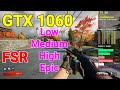Redfall | GTX 1060 | FSR | Low/Medium/High/Epic | Performance Test