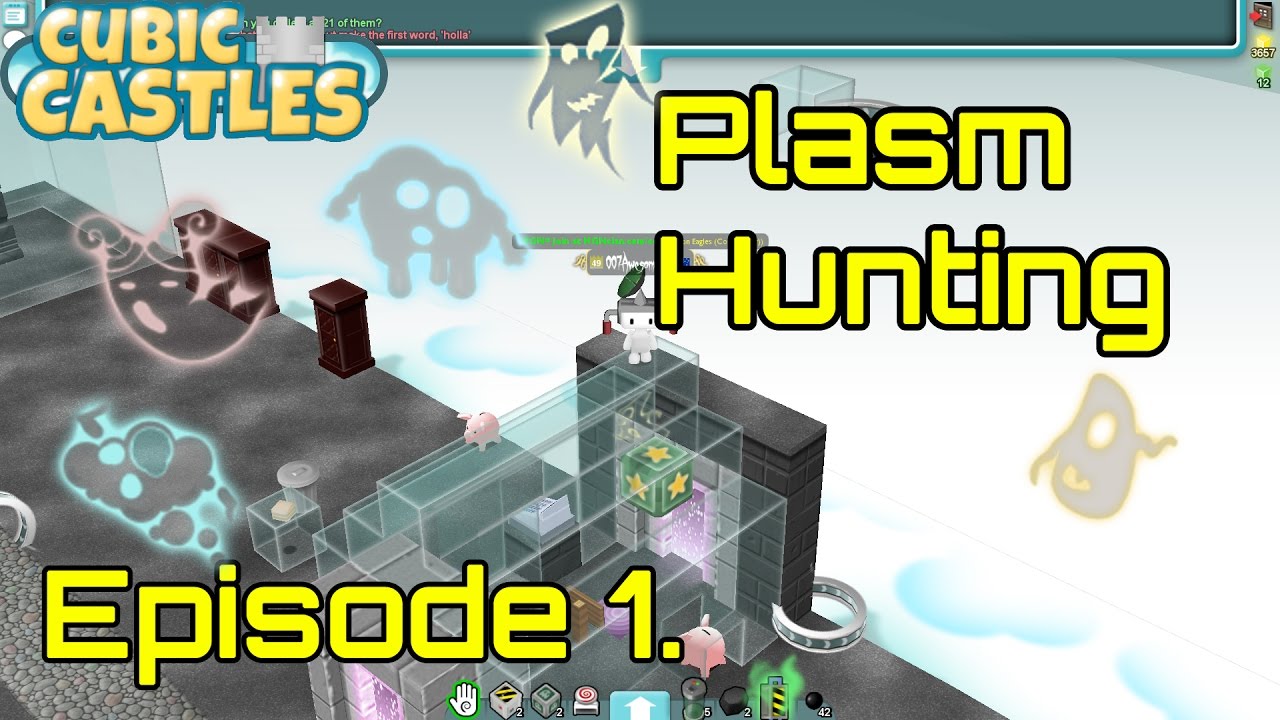 Cubic Castles | Ep. 1 | Plasm Hunting! (GHOSTS!)