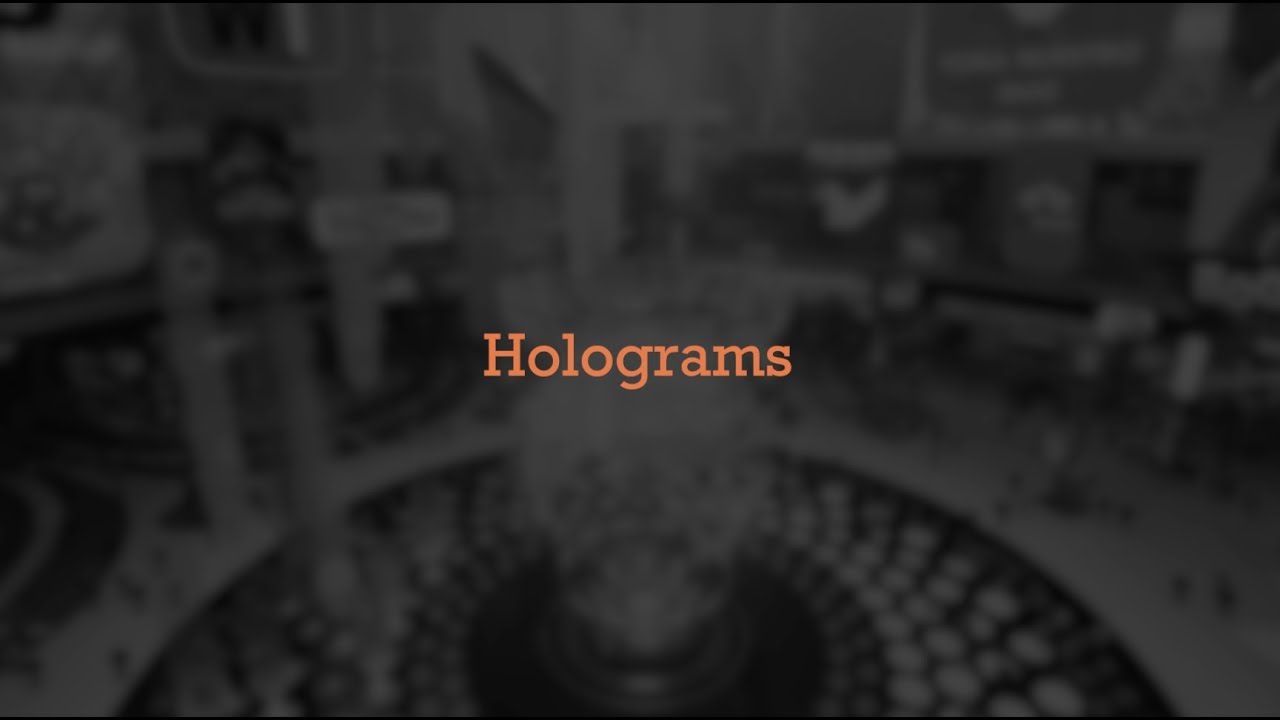 Holograms - Holograms