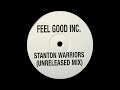 Gorillaz Feel Good Inc Stanton Warriors Unreleased Mix mp3