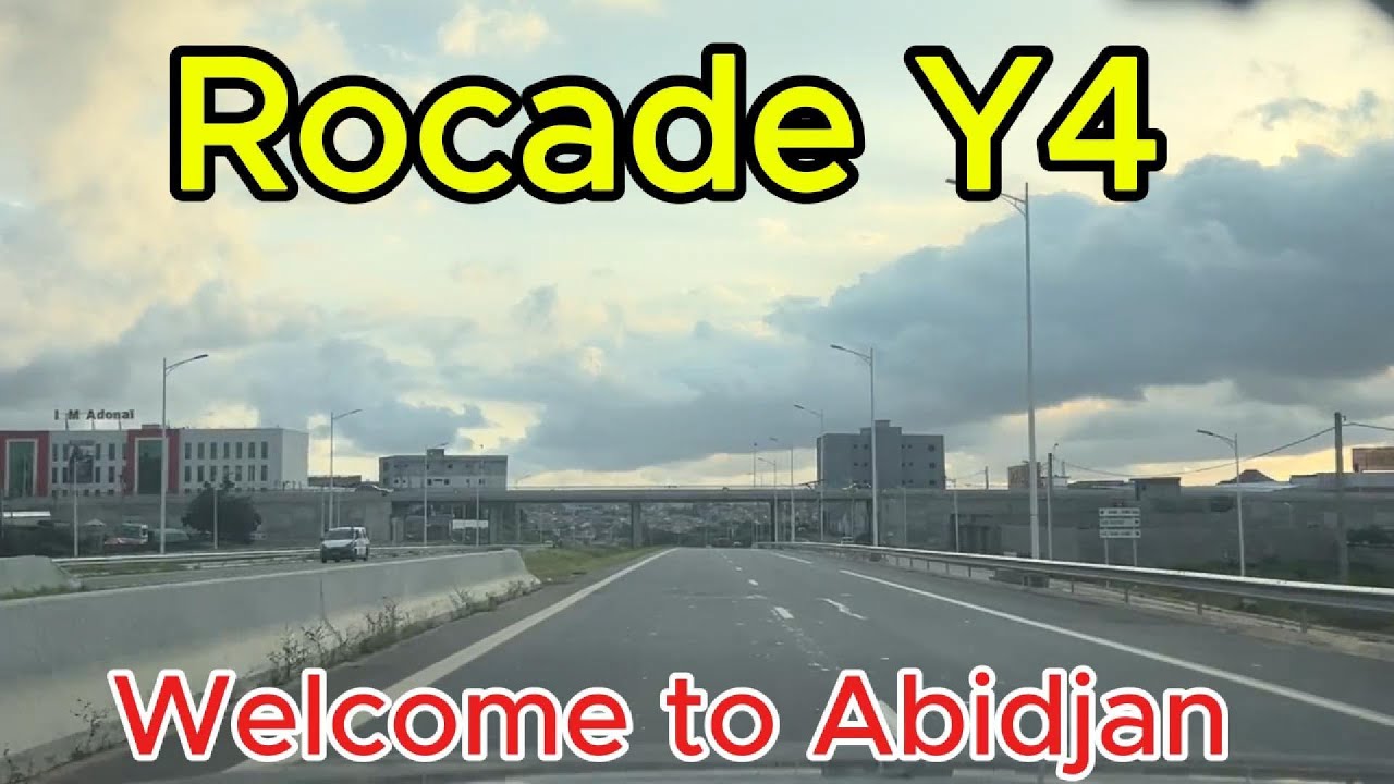 WELCOME TO ABIDJAN : De PK24 à Palmeraie par la Y4 | La plus belle route d’Abidjan !