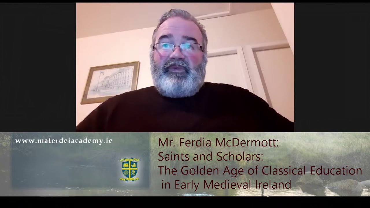 Saints and Scholars : The Golden Age of Classical Education