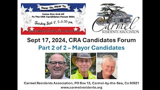 CRA Hosts Residents Candidates Forum - Mayors Part 2 - Sept 17, 2024