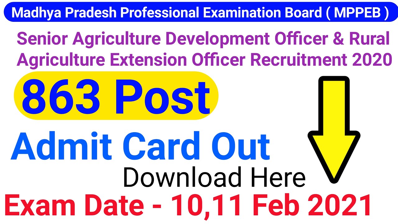 Madhya Pradesh Senior Agriculture Development & Agriculture Extension Officer Admit Card Out 2021