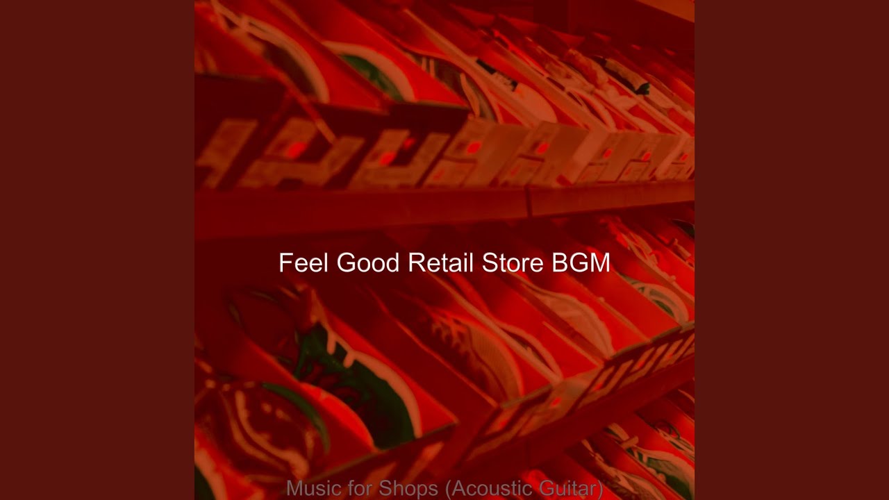 Cheerful Music for Retail Stores YouTube