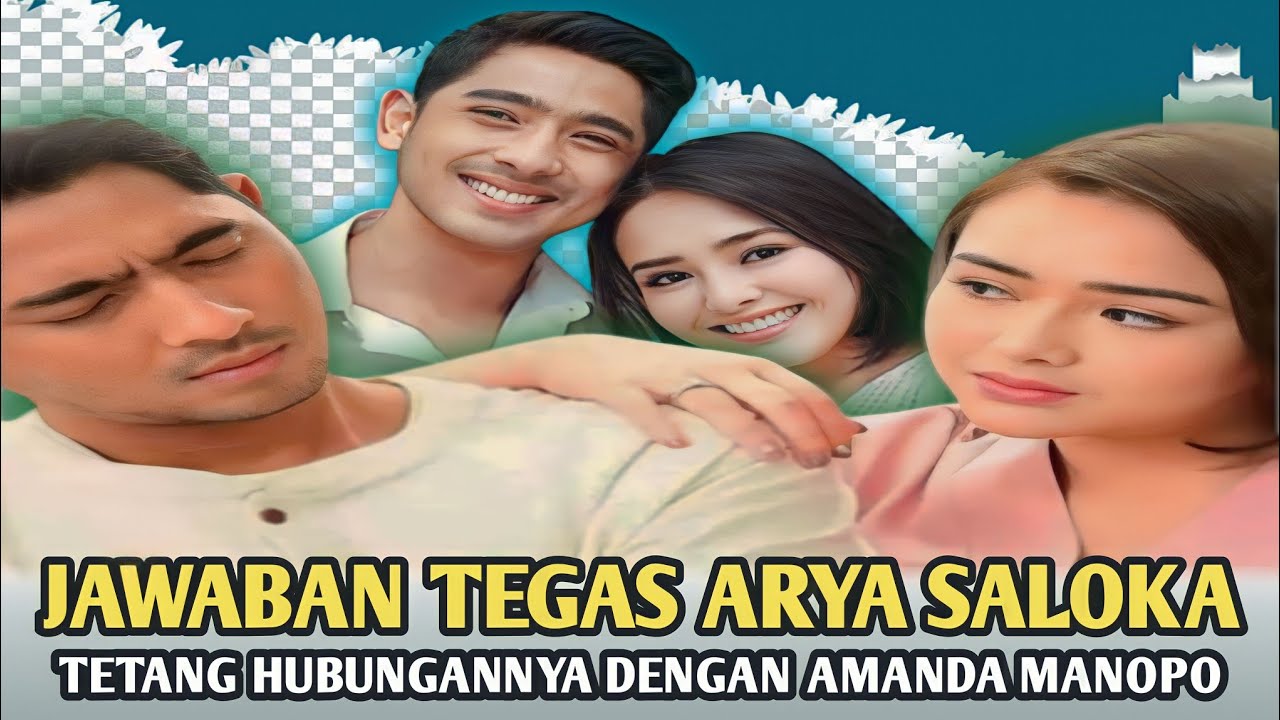 Memanas,Gegara Isu yang Menyuat Arya Saloka Tidak Sengaja Menjawab Hubungannya Dengan Amanda Manopo?