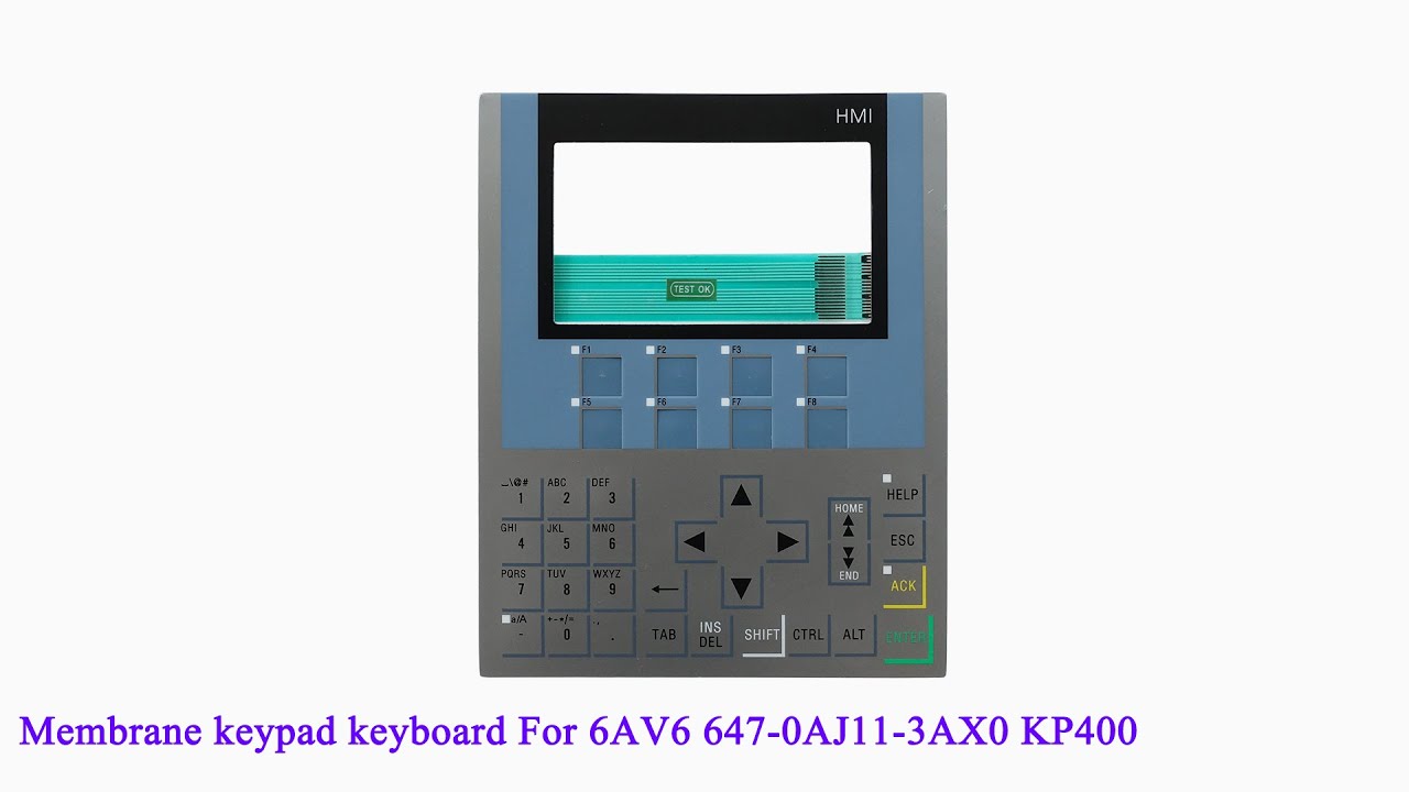 6AV6647-0AJ11-3AX0 Membrane Switch for 6AV6 647-0AJ11-3AX0 KP400 Keypad Keyboard