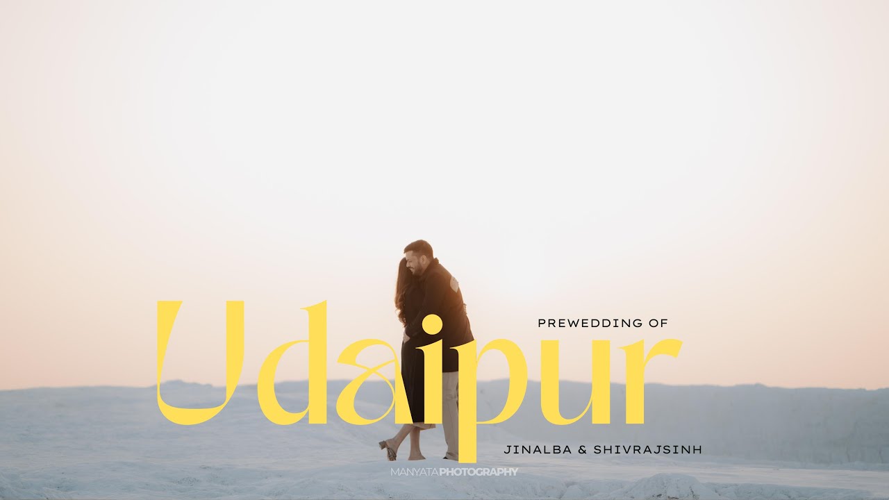 Best prewedding in Udaipur 2025-26 / 4k / Jinalba x Shivrajsinh