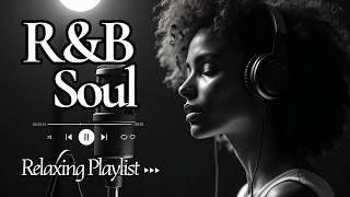 【R\u0026B Soul】Soothing Soul Music – When the Silence Speaks and Your Heart Feels Seen