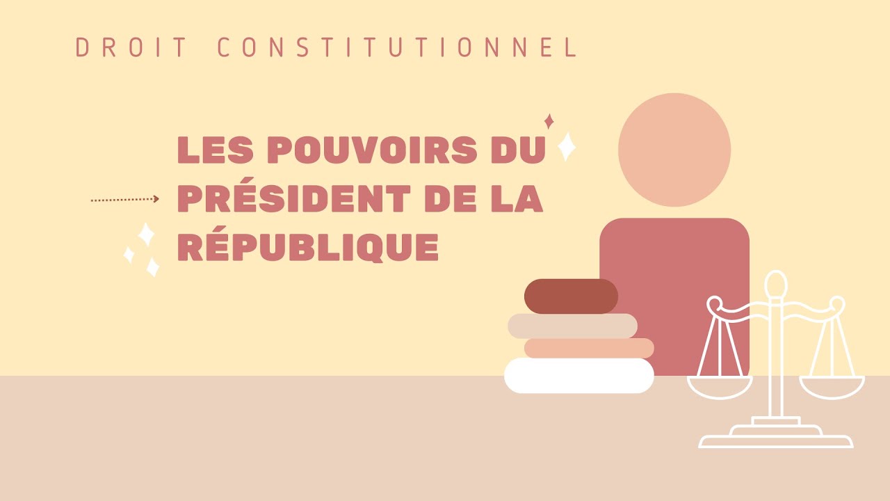 Les pouvoirs du président de la République - YouTube