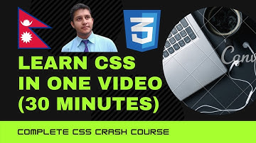 CSS Complete Tutorial In Nepali 2021 [Crash-Course]