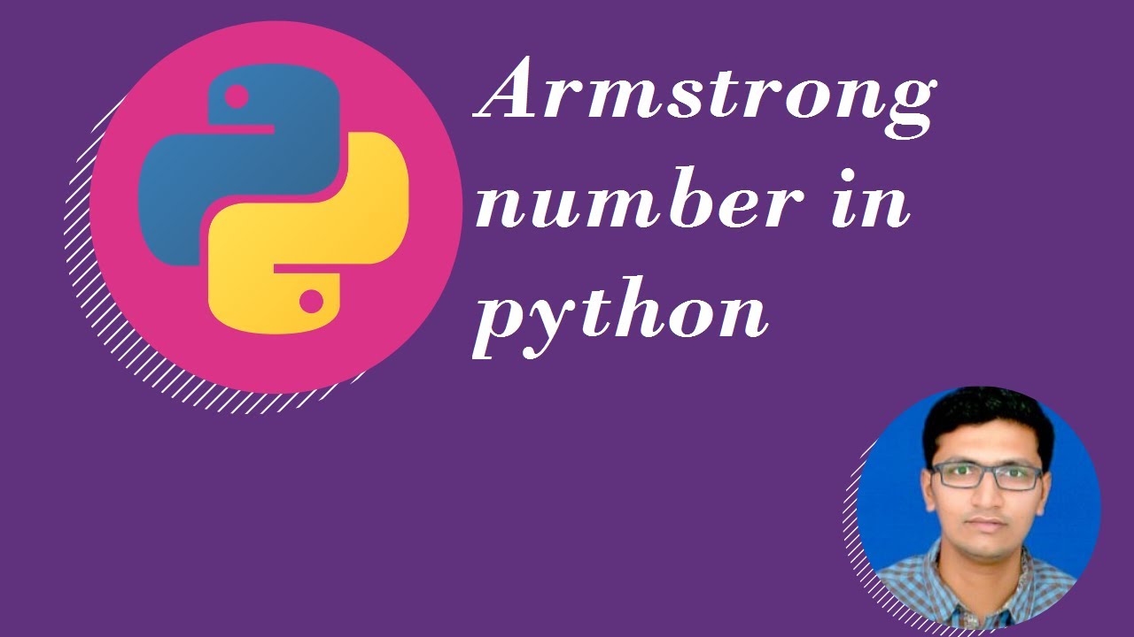 Python Tutorial for beginners :13 Armstrong Number in python [Hindi ...