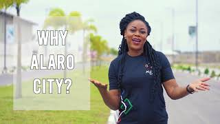 BENEFITS OF ALARO CITY