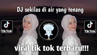 DJ SEKILAS DI  AIR YANG TENANG SOUND ROSAK FM || DJ MEKAR DI JIWA X TRAGEDI KAMAR MANDY VIRAL !!!