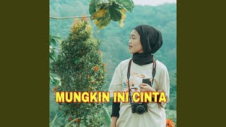 Download Lagu Mungkin Ini Cinta