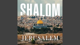 Download Lagu Shalom Jerusalem