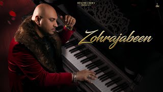 B Praak - Zohrajabeen (Lyric Video) | Jaani | Arvindr Khaira | Zohrajabeen image