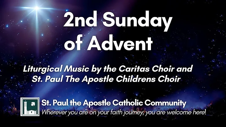 2nd Sunday of Advent  9:30 Mass -  (December 7,  2025)