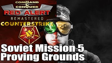 C&C: Red Alert Counter Strike Remastered Soviet Mission 5 - Proving Grounds (Non-Commentary) (4K)