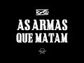 RZO - As Armas que Matam