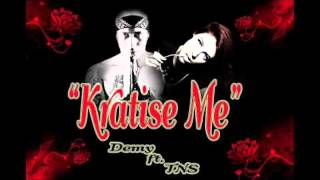 Demy Ft. Tns - Kratise me (New Song 2012)