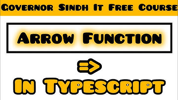 Arrow Function in Typescript | Typescript Tutorial | Governor