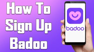 Create A Badoo Account 2021 | Badoo App Account Registration Help | Badoo Dating App Sign Up screenshot 3