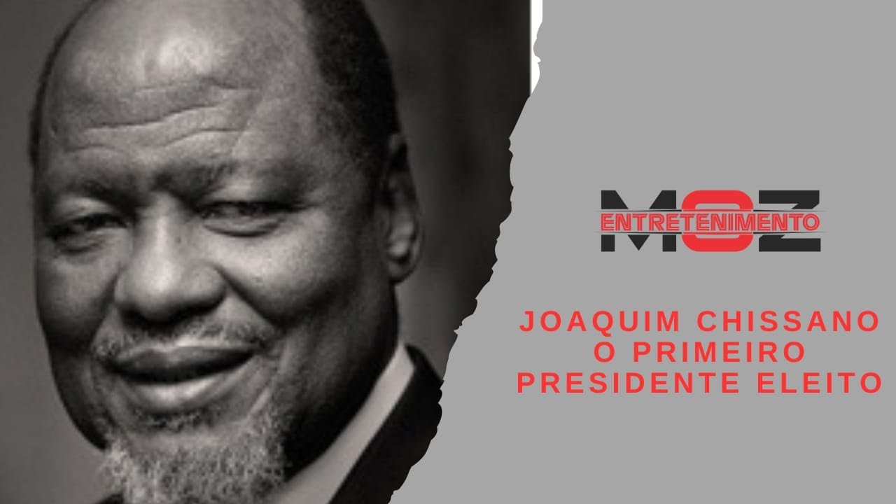 O primeiro presidente eleito em Moçambique: Joaquim Chissano