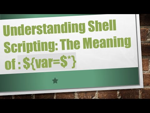 Understanding Shell Scripting: The Meaning of : ${var=$*}