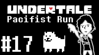 Undertale Pacifist Run - Episode 17 - THE END