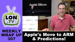 Apple Moves Mac to ARM / Apple Silicon - My Predictions! Should you buy a Mac now?