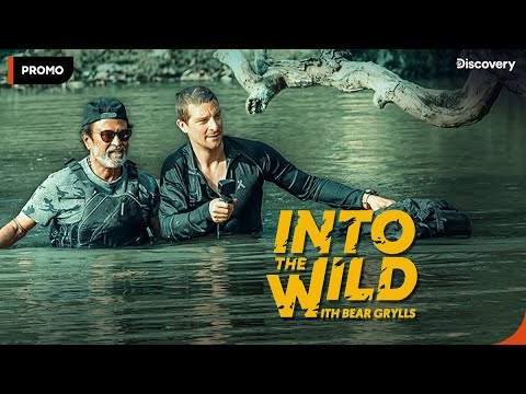 Into The Wild With Bear Grylls And Superstar #Rajinikanth | Promo | Premieres 23 March 8 PM