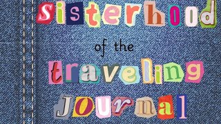 ✨ ✨ Sisterhood of the Traveling Journal - First Reveal ✨ ✨ 