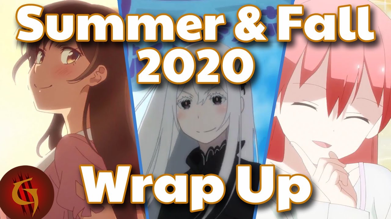 Summer & Fall Anime 2020 Wrap Up