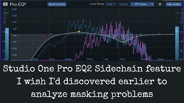 Studio One "Pro EQ2" sidechain - helps resolve masking problems