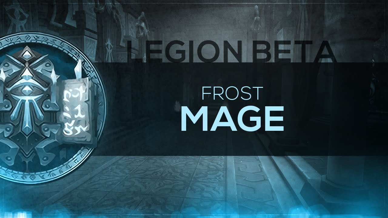 FinalBossTV - WoW LEGION Beta | Frost Mage [1st Pass]
