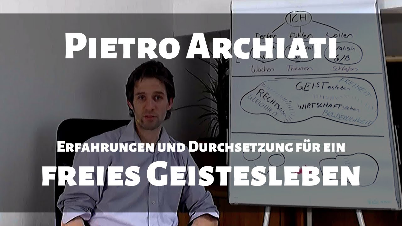 39 Pietro Archiati und das Ringen im Geistesleben Aufarbeitung