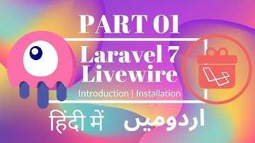 Part 01 Laravel Livewire Tutorial Series in Urdu/Hindi: What is Laravel Livewire | How to Install