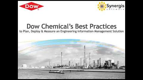 Dow Chemical’s Best Practices to Plan, Deploy & Measure an EIM Solution