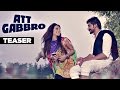 Att Gabbro Song Teaser Harpi Sidhu Punjabi Full Song