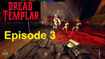 DREAD TEMPLAR - E1M3 - The Prison (part 2) - (100% playthrough, with commentary, on hard)