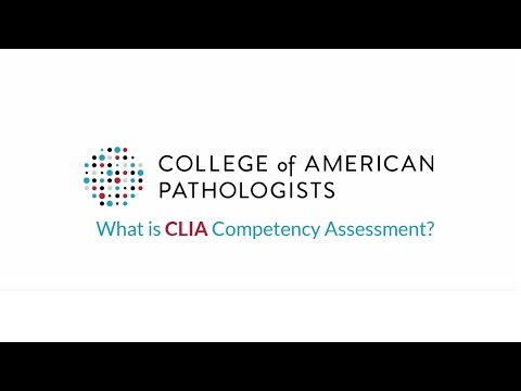 CAP Competency Assessment Program: What is CLIA Competency Assessment?