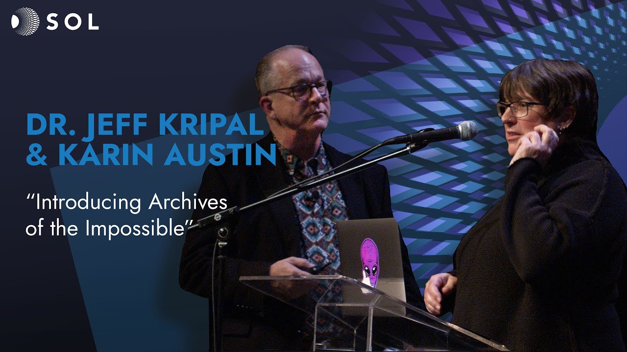 Dr. Jeffrey Kripal & Karin Austin “Introducing the Archives of the Impossible”