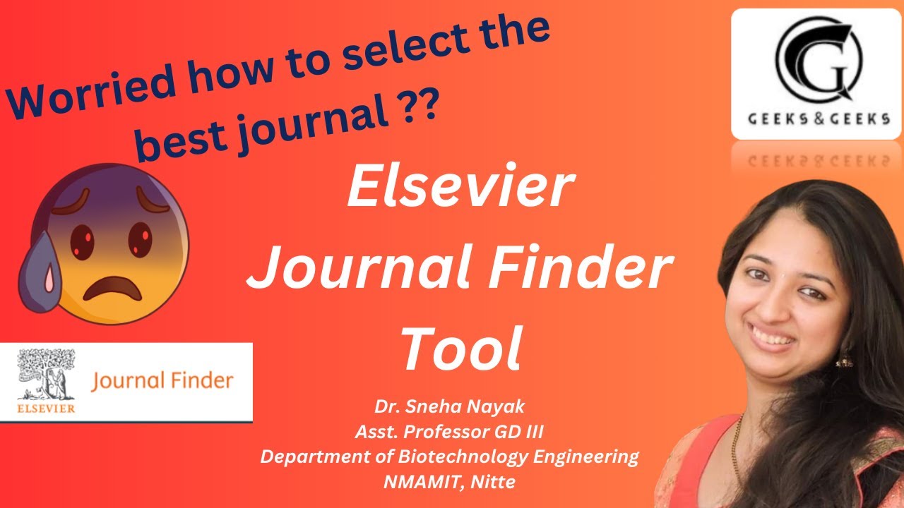 Elsevier Journal Finder Tool Dr. Sneha Nayak YouTube